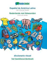 Español de América Latina - Nederlands met lidwoorden, diccionario visual