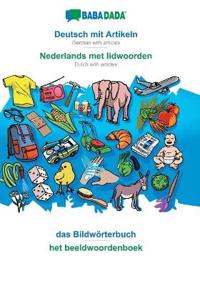 Deutsch mit Artikeln - Nederlands met lidwoorden, das Bildwörterbuch