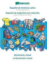 Español de América Latina - Español de Argentina con articulos, diccionario visual