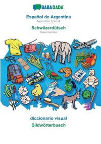 Español de Argentina - Schwiizerdütsch, diccionario visual
