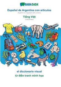 Español de Argentina con articulos - Ti?ng Vi?t, el diccionario visual