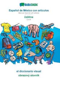 Español de México con articulos - cestina, el diccionario visual