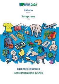 italiano - Tatar (cyrillic characters) (in cyrillic script), dizionario illustrato