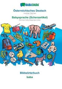 Österreichisches Deutsch - Babysprache (Scherzartikel), Bildwörterbuch