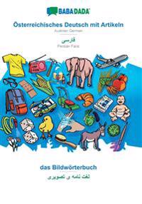 Österreichisches Deutsch mit Artikeln - Persian Farsi (in arabic script), das Bildwörterbuch