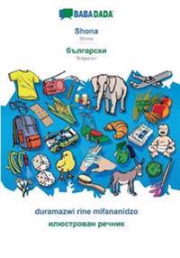 BABADADA, Shona - Bulgarian (in cyrillic script), duramazwi rine mifananidzo - visual dictionary (in cyrillic script)