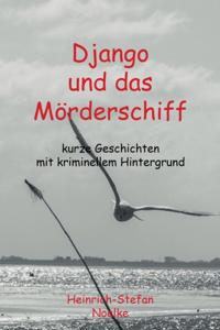 Django und das Mörderschiff
