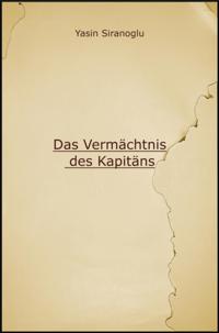 Das Vermächtnis des Kapitäns