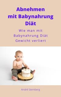 Gewichtsverlust mit Babynahrung Diät
