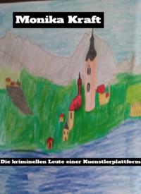 Die kriminellen Leute einer Kuenstlerplattform.