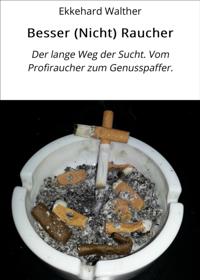 Besser (Nicht) Raucher
