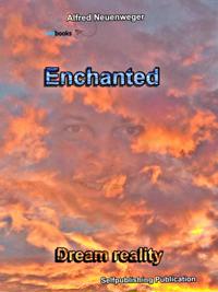 Enchanted Dream reality