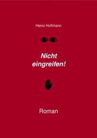 Nicht eingreifen!
