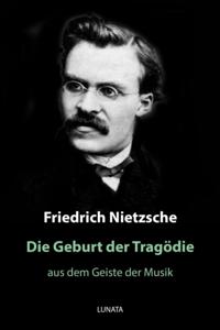 Die Geburt der Tragödie