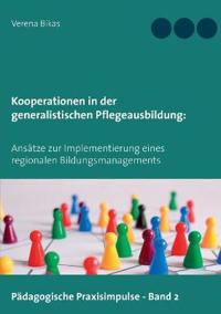 Kooperationen in der generalistischen Pflegeausbildung