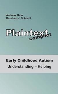 Early Childhood Autism