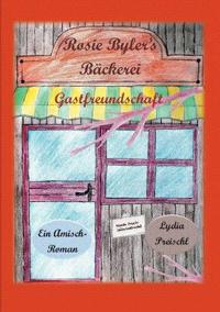 Rosie Byler's Bäckerei