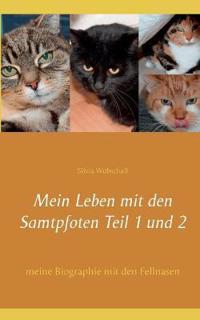 Mein Leben mit den Samtpfoten Teil 1 und 2