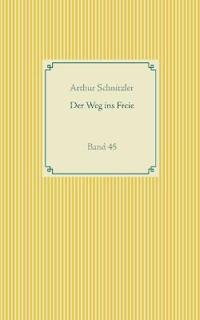 Der Weg ins Freie