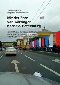 Mit der Ente von Göttingen nach St. Petersburg