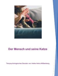 Der Mensch und seine Katze