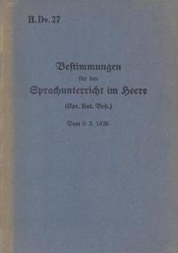 H.Dv. 27 Bestimmungen für den Sprachunterricht im Heere