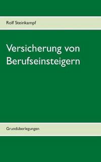 Versicherung von Berufseinsteigern
