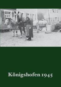 Königshofen 1945