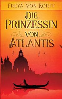 Die Prinzessin von Atlantis