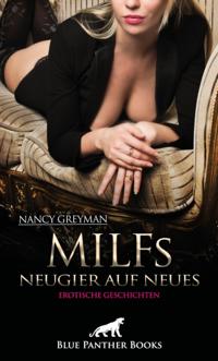 MILFs - Neugier auf Neues | 9 geile erotische Geschichten