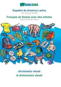 Español de América Latina - Français de Suisse avec des articles, diccionario visual