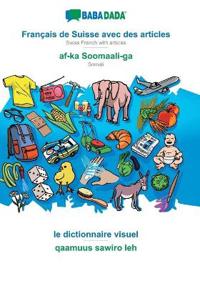 Français de Suisse avec des articles - af-ka Soomaali-ga, le dictionnaire visuel