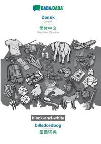 Dansk - Simplified Chinese (in chinese script), billedordbog, BW