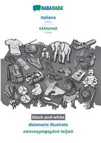 BABADADA black-and-white, italiano - Greek (in greek script), dizionario illustrato - visual dictionary (in greek script)
