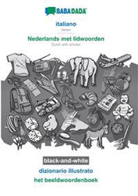 BABADADA black-and-white, italiano - Nederlands met lidwoorden, dizionario illustrato - het beeldwoordenboek