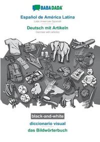 Español de América Latina - Deutsch mit Artikeln, diccionario visual, BW