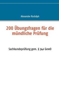 200 Übungsfragen für die mündliche Prüfung