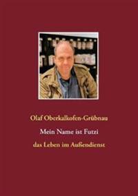 Mein Name ist Futzi
