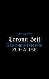 Corona Zeit