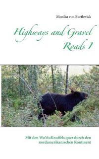 Highways and Gravel Roads I