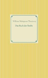 Das Buch der Snobs
