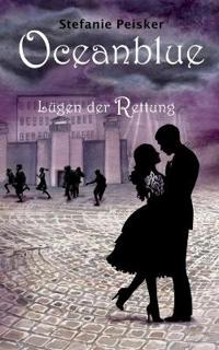 Oceanblue - Lügen der Rettung
