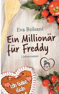 Ein Millionär für Freddy