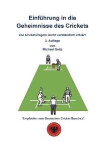 Einführung in die Geheimnisse des Crickets