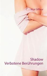 Shadow