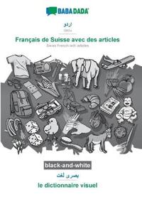 Urdu (in arabic script) - Français de Suisse avec des articles, visual dictionary, BW