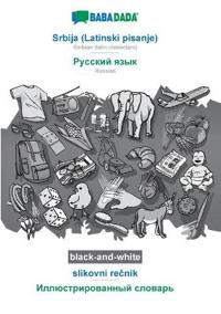 Srbija (Latinski pisanje) - Russian (in cyrillic script), slikovni recnik, BW