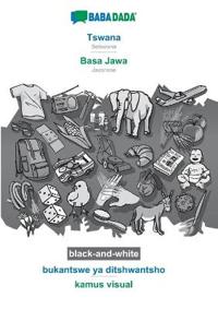 BABADADA black-and-white, Tswana - Basa Jawa, bukantswe ya ditshwantsho - kamus visual