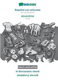 Español con articulos - slovencina, el diccionario visual, BW