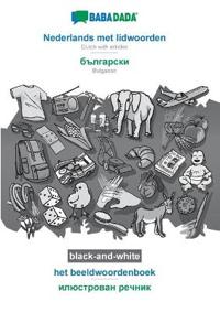 Nederlands met lidwoorden - Bulgarian (in cyrillic script), het beeldwoordenboek, BW